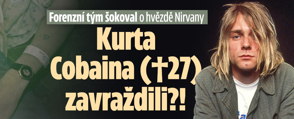 Banner ke žhavému tématu: Forenzní tým šokoval o hvězdě Nirvany: ...