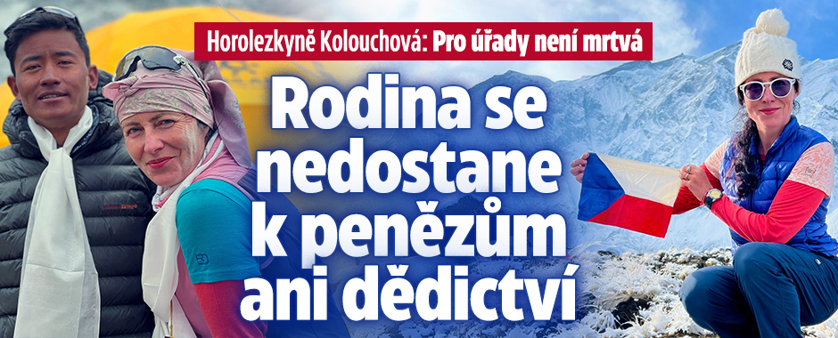 Horolezkyně Kolouchová: Pro úřady není mrtvá! 