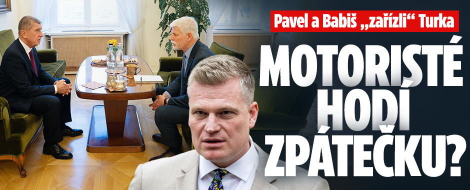Banner ke žhavému tématu: Pavel a Babiš „zařízli“ Turka. Hodí ...