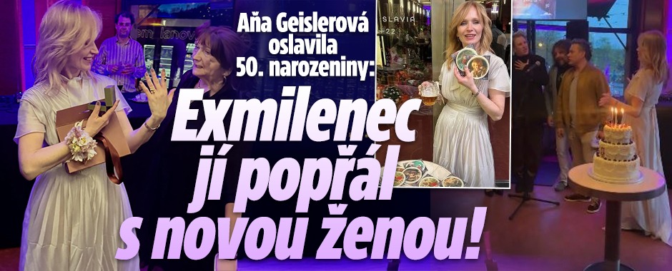 Banner ke žhavému tématu: Aňa Geislerová oslavila 50: Exmilenec ...