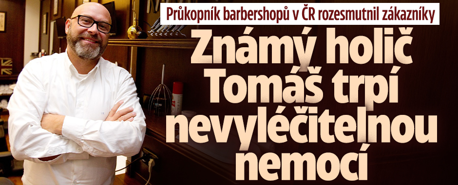 Banner ke žhavému tématu: Průkopník barbershopů v ČR Tomáš trpí ...