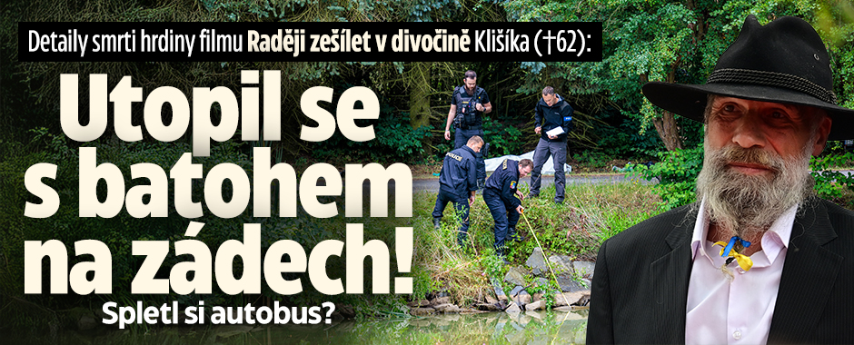 Detaily smrti hrdiny filmu: Utopil se s batohem na zádech!