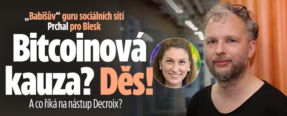 Guru sociálních sítí Prchal pro Blesk: Bitcoinová kauza? Děs
