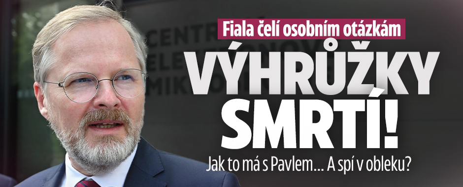 Fiala čelí osobním otázkám: Hrozí mu smrtí! A spí v obleku?