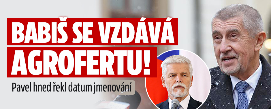 Banner ke žhavému tématu: Babiš se vzdává Agrofertu! Kdy ho Pavel ...