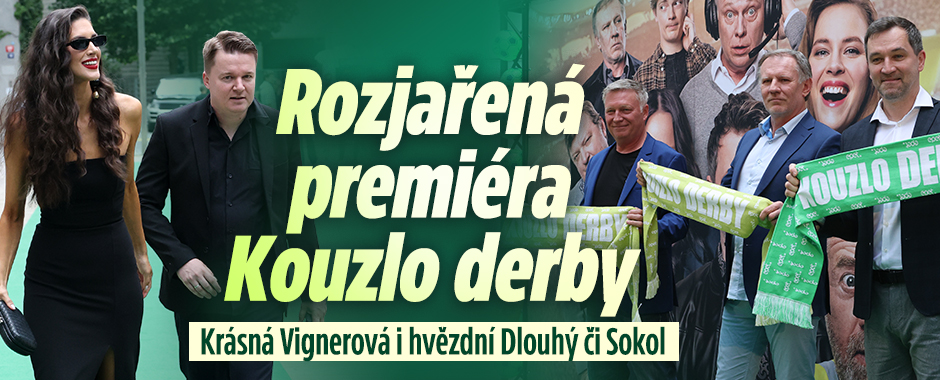 Premiéra Kouzlo derby: Krásná Vignerová i hvězdní pánové