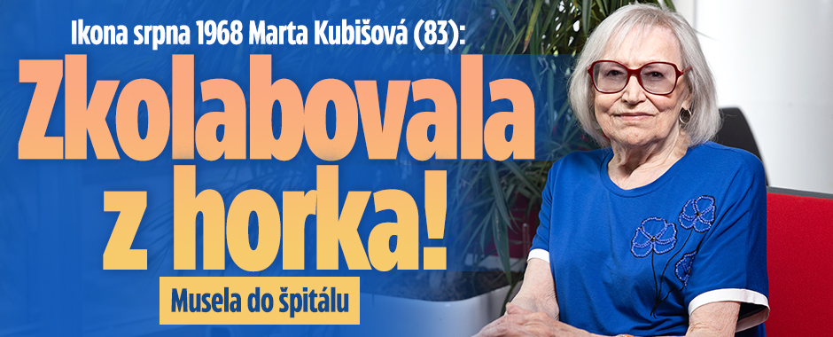 Banner ke žhavému tématu: Marta Kubišová (83): Zkolabovala z ...