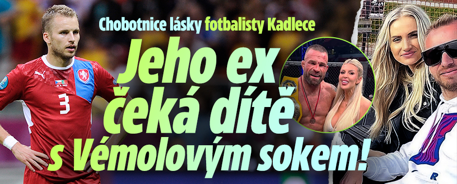 Spletec lásky Kadlece: Jeho ex čeká dítě s Vémolovým sokem
