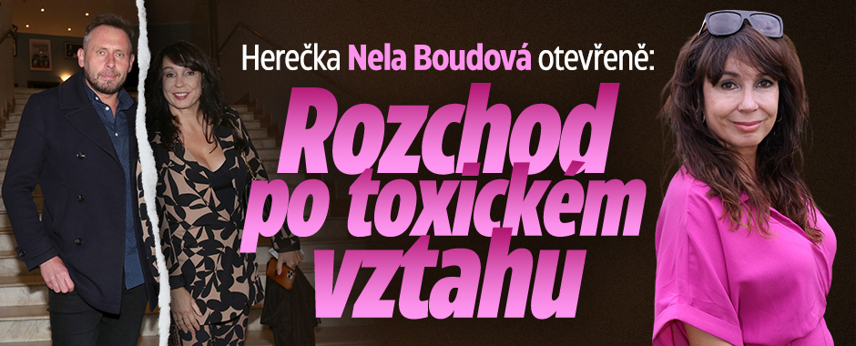 Banner ke žhavému tématu: Herečka Nela Boudová otevřeně: Rozchod ...