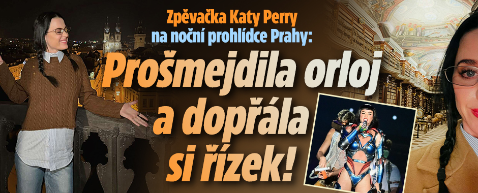Banner ke žhavému tématu: Zpěvačka Katy Perry na prohlídce Prahy: ...