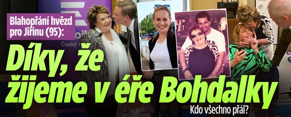 Banner ke žhavému tématu: Blahopřání hvězd pro Jiřinu: Díky, že ...