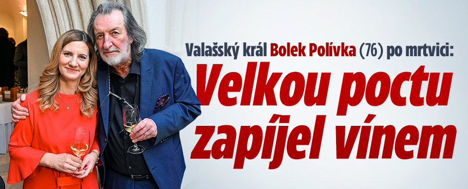 Banner ke žhavému tématu: Valašský král Bolek Polívka po mrtvici: ...