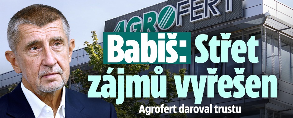 Banner ke žhavému tématu: Babiš: Střet zájmů vyřešen! Agrofert ...