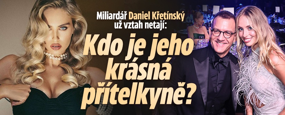 Banner ke žhavému tématu: Miliardář Křetínský už vztah netají: ...