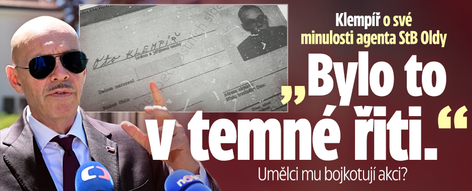 Banner ke žhavému tématu: Klempíř o své minulosti agenta StB: ...