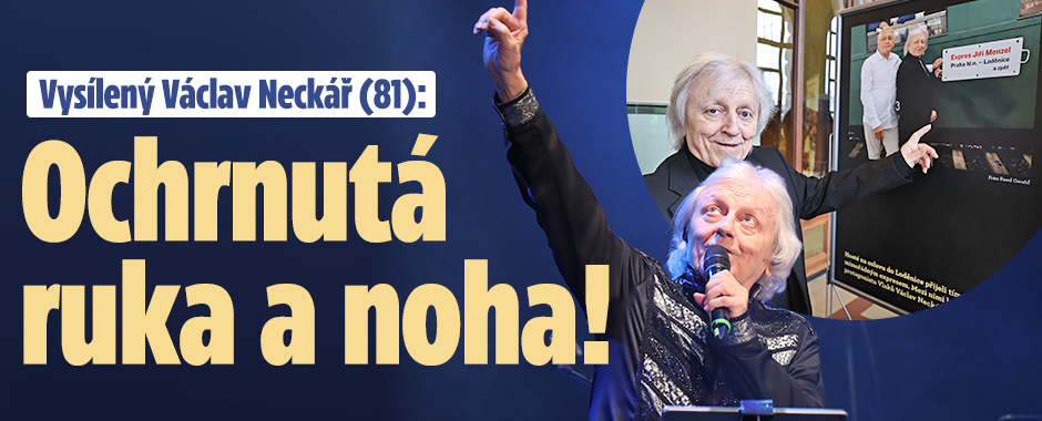 Vysílený Václav Neckář (81): Ochrnutá ruka a noha! 
