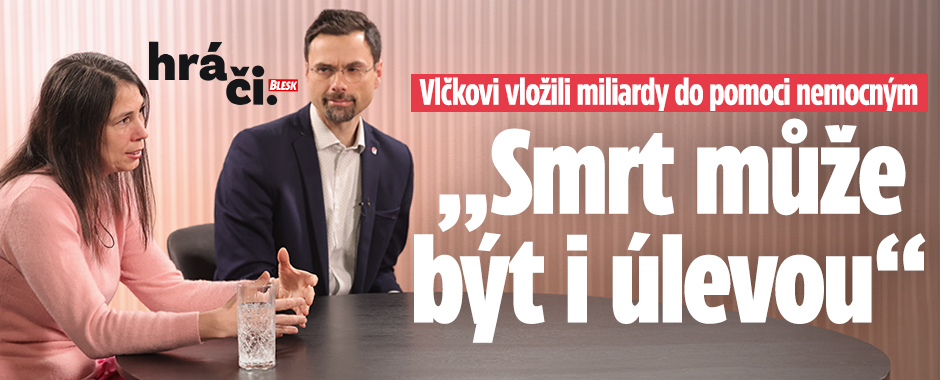 Vlčkovi po miliardové pomoci: I smrt dítěte může být úlevná