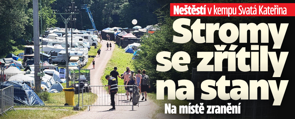 Banner ke žhavému tématu: Stromy spadly na stany v kempu Svatá ...