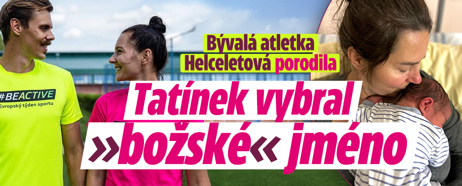 Banner ke žhavému tématu: Bývalá atletka Helceletová porodila: ...
