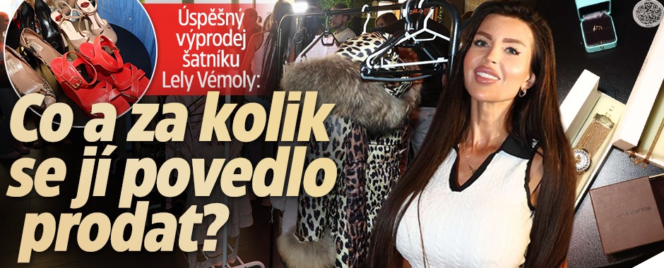 Banner ke žhavému tématu: Výprodej šatníku Lely Vémoly: Co a za ...
