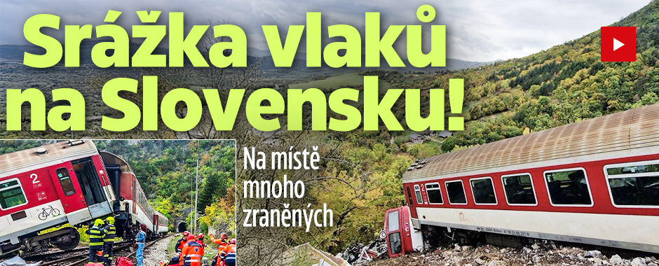 Banner ke žhavému tématu: Na Slovensku se srazily rychlíky! Mnoho ...
