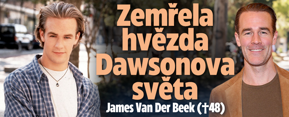 Banner ke žhavému tématu: Zemřela hvězda Dawsonova světa James ...