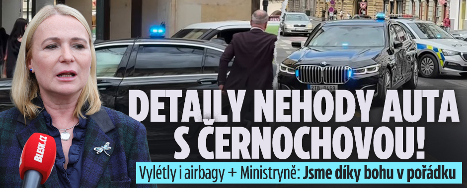 Detaily nehody auta s Černochovou: Vylétly i airbagy!