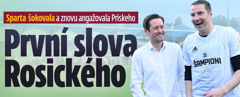 Sparta šokovala a angažovala Priskeho: První slova Rosického
