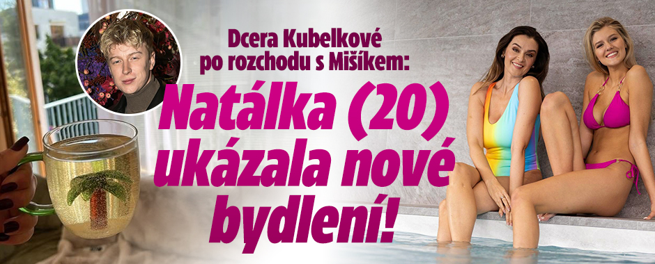 Banner ke žhavému tématu: Dcera Kubelkové po rozchodu s Mišíkem: ...