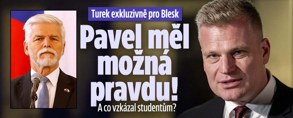 Banner ke žhavému tématu: Turek pro Blesk: „Pavel měl možná ...