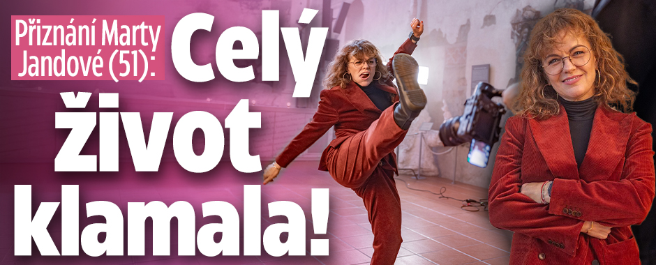 Banner ke žhavému tématu: Přiznání Marty Jandové (51): Celý život ...