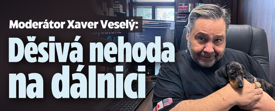 Banner ke žhavému tématu: Moderátor Xaver Veselý: Děsivá nehoda ...