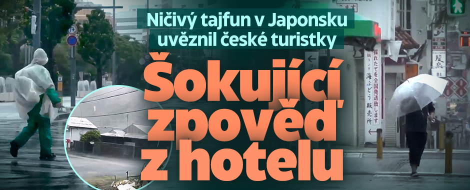 Banner ke žhavému tématu: Ničivý tajfun uvěznil české turistky: ...