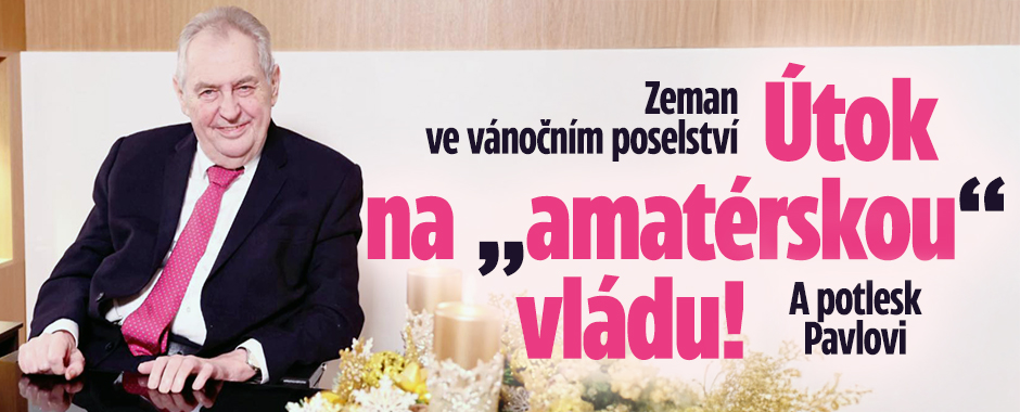 Banner ke žhavému tématu: Zeman vystoupí s vánočním projevem: ...