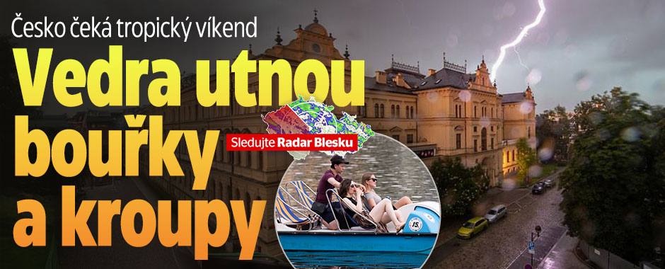 Do ČR dorazí tropy: Silné bouřky, kroupy a teploty až 30 °C!