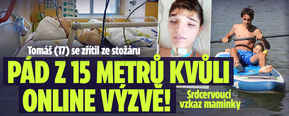 Banner ke žhavému tématu: Tomáš (17) se zřítil z 15 metrů: Plnil ...