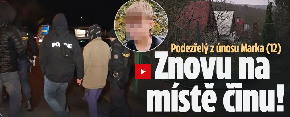 Banner ke žhavému tématu: Podezřelý z únosu Marka (12): Znovu na ...