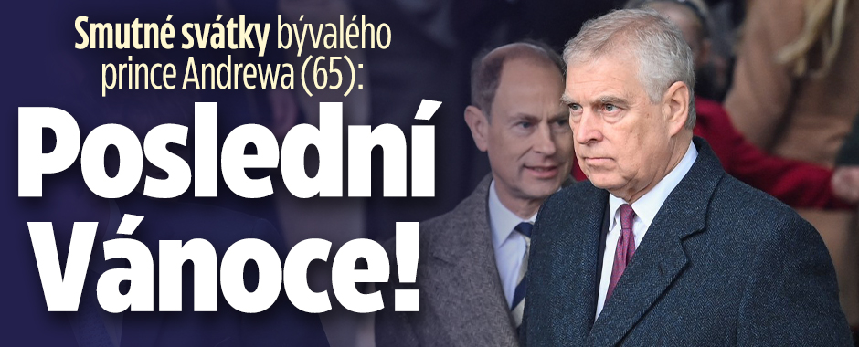 Banner ke žhavému tématu: Smutné svátky bývalého prince Andrewa ...