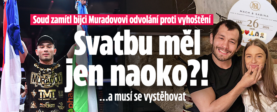 Banner ke žhavému tématu: Soud zamítl Muradovovi odvolání: Svatbu ...