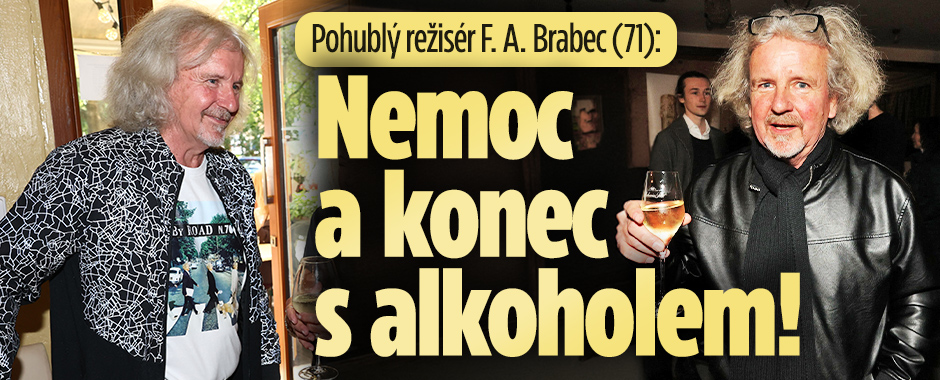 Banner ke žhavému tématu: Pohublý režisér F. A. Brabec (71): ...