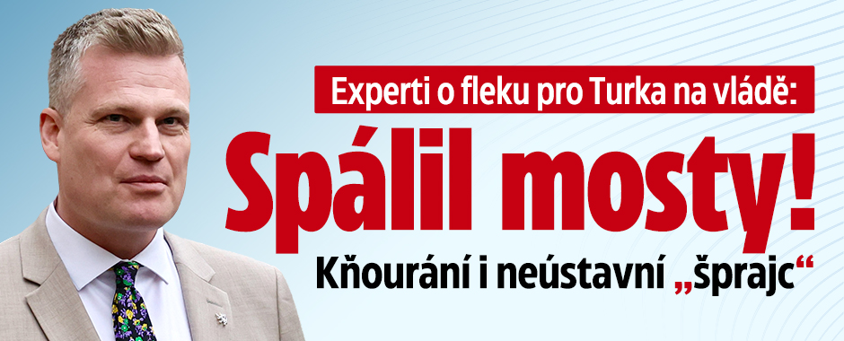 Banner ke žhavému tématu: Experti o fíglu s Turkem: Spálené ...