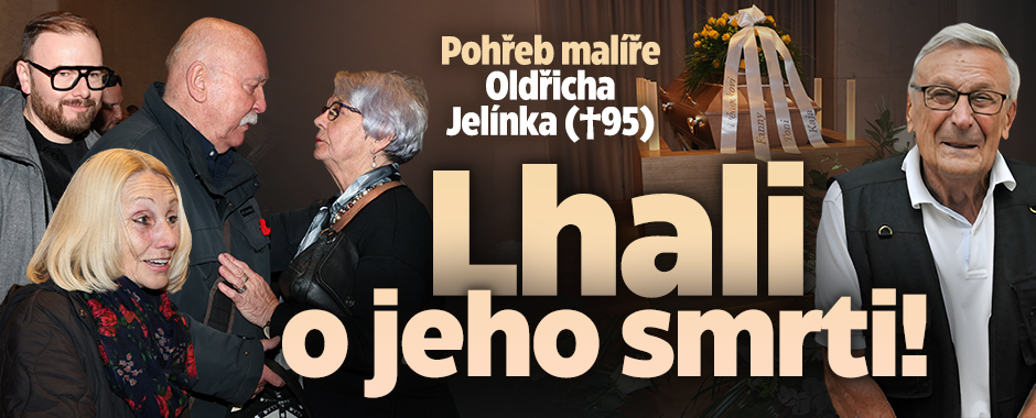 Banner ke žhavému tématu: Pohřeb malíře Oldřicha Jelínka (†95): ...