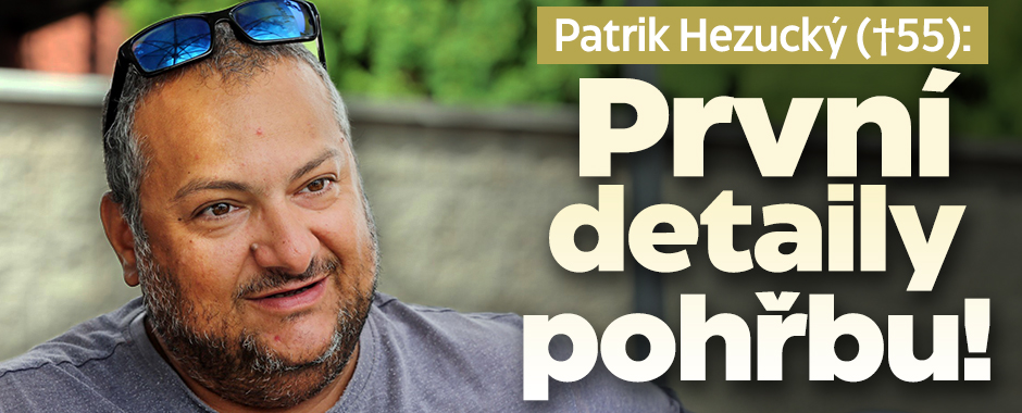 Banner ke žhavému tématu: Patrik Hezucký (†55) zemřel: První ...