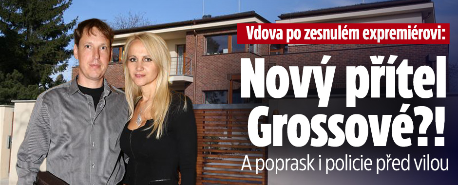 Vdova po Grossovi: Nový přítel? A policie před vilou
