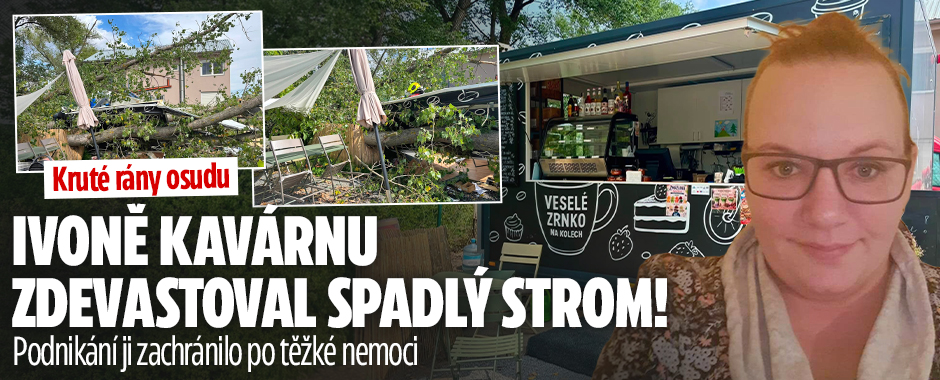Banner ke žhavému tématu: Ivoně zbyly oči pro pláč: Její kavárnu ...
