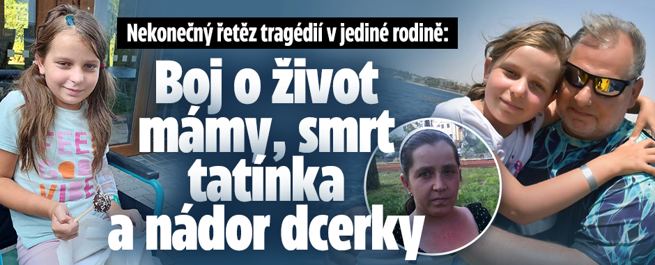 Banner ke žhavému tématu: Tragédií v rodině: Smrt tatínka, nádor ...