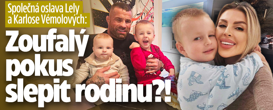 Banner ke žhavému tématu: Společná oslava Lely a Karlose: Zoufalý ...