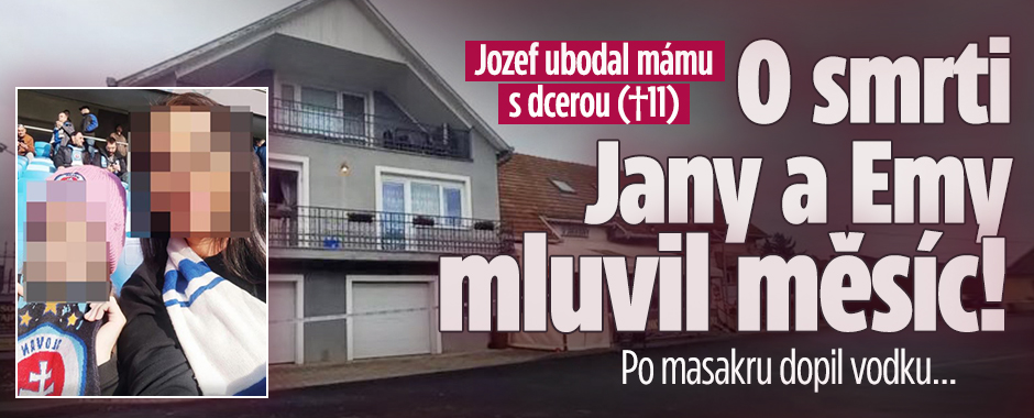 Banner ke žhavému tématu: Vražda Jany a Emy (†11): Jozef o jejich ...