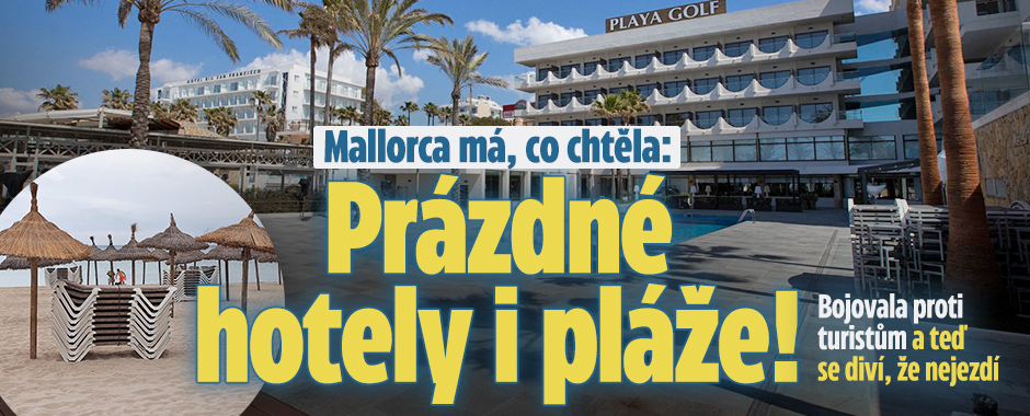 Mallorca bojovala proti turistům: Teď se diví, kde jsou