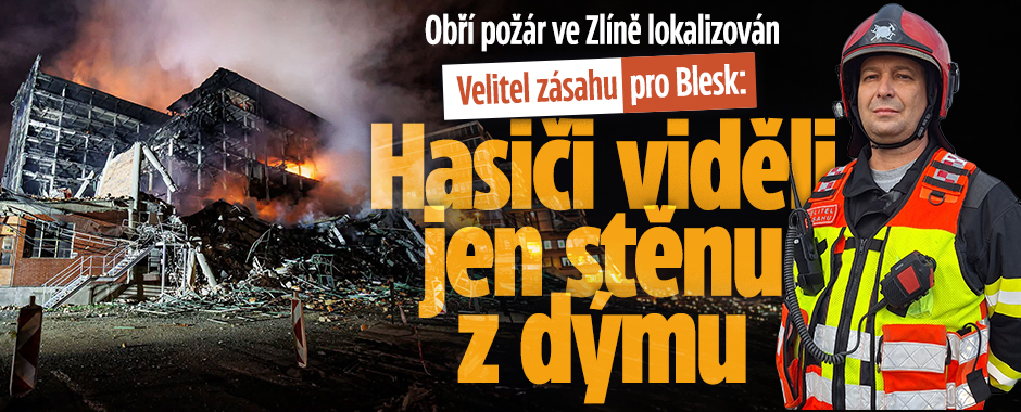 Banner ke žhavému tématu: Požár ve Zlíně lokalizován! Velitel ...